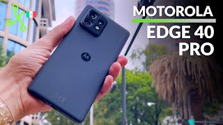 El smartphone MOTOROLA más PODEROSO y BONITO en México  Motorola EDGE 40 PRO [upl. by Htebezile]