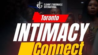 Elohims Tabernacle Intimacy Connect Toronto 90  2024 09 28  Pst Paul Olashore [upl. by Robertson]