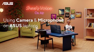 Using Camera amp Microphone on ASUS laptops  ASUS SUPPORT [upl. by Tomkin]