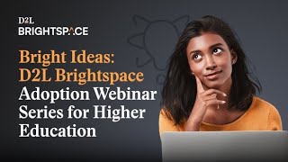 Bright Ideas  Getting Started with Brightspace 091024 [upl. by Julieta145]