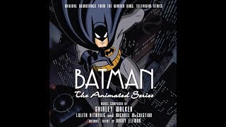 Batman The Animated Series  Full Soundtrack by Shirley Walker Volume 1 [upl. by Roseanne]