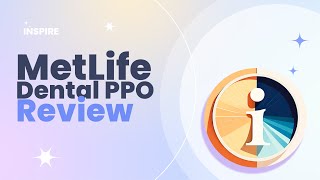 MetLife Dental PPO Review Pros and Cons [upl. by Millar]