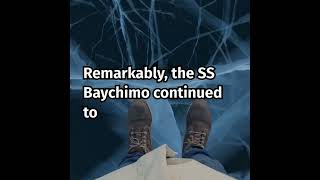 The Mysterious Journey of the Ghost Ship SS Baychi 1 [upl. by Eikcin]