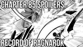 Record of Ragnarok Chapter 85 Spoilers [upl. by Aihsenat]