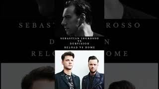 Sebastian Ingrosso vs DubVision Reload vs Home Israel Carter Mashup [upl. by Asset]