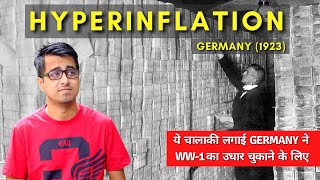 Hyperinflation in Germany 1923 Explained in Hindi What Happened to Germanys Economy After WW1 [upl. by Gannie]