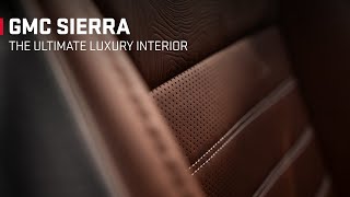 THE GMC SIERRA  “THE Ultimate Luxury Interior”  GMC [upl. by Dupaix]