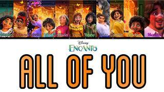 All of you  Encanto Color Coded Lyrics [upl. by Nemrac813]