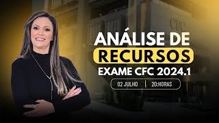 Análise de Recursos do Exame de Suficiência CFC 20241 [upl. by Ekralc753]