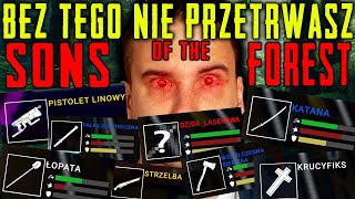 PRZEDMIOTY bez których NIE PRZETRWASZ w SONS OF THE FOREST [upl. by Tereb]