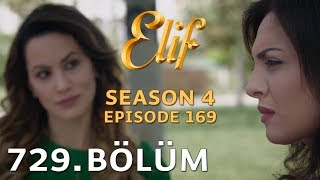 Elif 729 Bölüm  Season 4 Episode 169 [upl. by Nolrac]