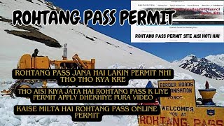 How to apply Rohtang pass permit onlineRohtang pass permit for private vehicleComplete guide [upl. by Aicilra600]