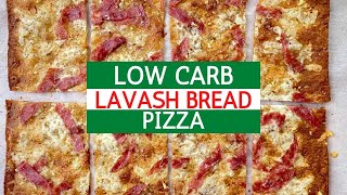 Thin Crust Low Carb Lavash Bread Pizza Recipe  Keto [upl. by Tamah]