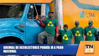 Gremial de recolectores podría ir a paro nacional [upl. by Onfroi]