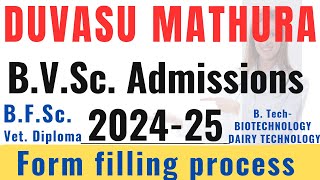 BVSc amp AH Admission Form 202425  UP Veterinary Admission I DUVASU Mathura Application Form 2024 [upl. by Iarahs111]