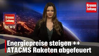 Energiepreise steigen  ATACMS Raketen abgefeuert [upl. by Hillyer]