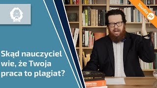 Skąd nauczyciel wie że praca zaliczeniowa lub praca licencjaka to plagiat [upl. by Oker848]