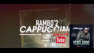 Cappuccino Lbg  Yebelardo  teaser [upl. by Ecinhoj]