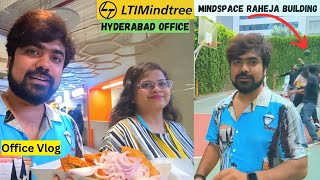 LTIMindtree Office Hyderabad  LTIMindtree Mindspace Raheja Building  Office Vlog  Office Life [upl. by Islek556]