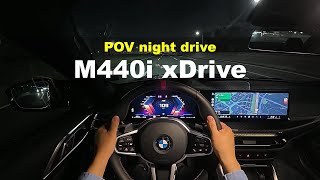 2025 BMW M440i xDrive Coupe POV night drive [upl. by Charisse]