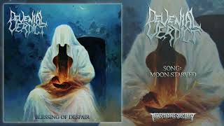 DEVENIAL VERDICT Finland  Moon Starved DissonantAtmospheric Death Metal Transcending Obscurity [upl. by Nawuq]