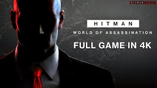 HITMAN World of Assassination  Full Game Walkthrough [upl. by Lian]