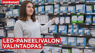 LEDpaneelivalon valintaopas  Motonet [upl. by Yetac]