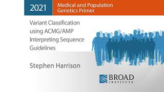 MPG Primer Variant Classification using ACMGAMP Interpreting Sequence Guidelines 2021 [upl. by Helsell]