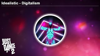 Idealistic  Digitalism  Just Dance 2 [upl. by Gemoets]