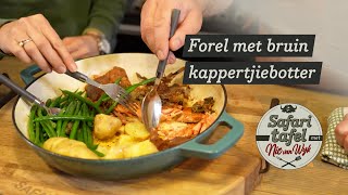 Episode 5 Forel met bruin kappertjiebotter [upl. by Darcy]