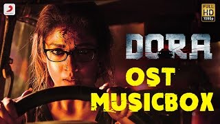 Dora  OST Music Box  Nayanthara  Vivek  Mervin [upl. by Barbe]