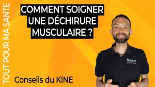 Comment soigner une déchirure musculaire  Le traitement [upl. by Denis]