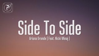 Ariana Grande  Side To Side Lyrics ft Nicki Minaj [upl. by Harold864]