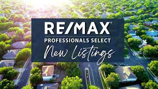 REMAX Professionals Select  New Listings  22022024 realestate [upl. by Erdne]