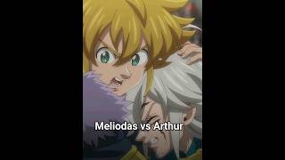 Meliodas vs Arthur sevendeadlysins anime fourknightsoftheapocalypse animeedit [upl. by Caravette644]