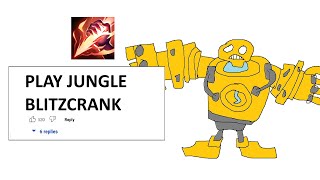 JUNGLE BLITZCRANK IS A TERRIBLE STRATEGY LITERALLY REMOVED [upl. by Dorr]