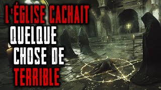 Notre église Cachait Quelque chose de Terrible Creepypasta France [upl. by Euqinomahs831]