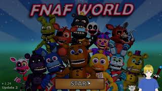 F I S H FNAF World  VOD 3 [upl. by Oballa566]