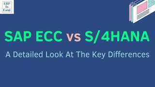 What Are The Key Differences Between SAP ECC amp SAP S4HANA [upl. by Llemert]