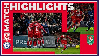 Match Highlights  Boro 1 Chelsea 0  Carabao Cup Semi Final First Leg [upl. by Jacques461]