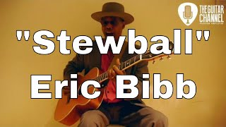 quotStewballquot by Eric Bibb [upl. by Vivia]