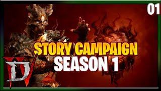 Diablo 4 Season 1 Of the Malignant Campaign Story Part 1 Of [upl. by Ashby473]