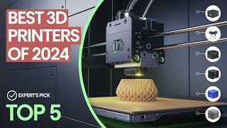 Discover the Best 3D Printers of 2024 Top 5 [upl. by Goldshlag180]