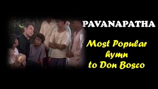 PAVANAPATHA The best Hymn to Don Bosco in Malayalam [upl. by Gonsalve134]