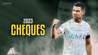 Cristiano Ronaldo ► quotCHEQUESquot ft Shubh • Skills amp Goals 2023  HD [upl. by Ofori]