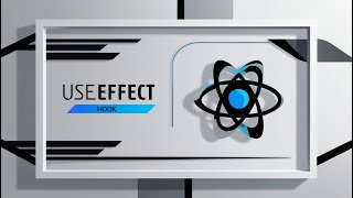 useEffect Hook  ReactJS Essentials [upl. by Oigufer]