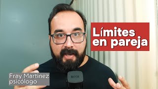 Como establecer limites en una relación de pareja [upl. by Marvel]