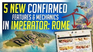 5 New Confirmed Features in Imperator Rome  Dev Diary 2327 [upl. by Aicitel]