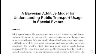 A Bayesian Additive Model for Understanding Public Transport Usage in Special Events [upl. by Loos]