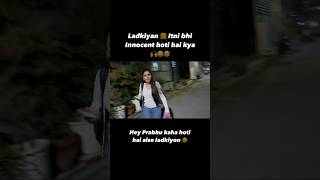 Ladki 👧 Innocent😍😂 abhishekchopravlogs motovlog shorts shortvideo shortsfeed rapidocaptain [upl. by Akinas]